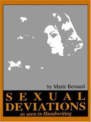 Sexual Deviations As Seen In Handwriting by Marie Bernard