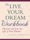 Cover of: The Live Your Dream Workbook