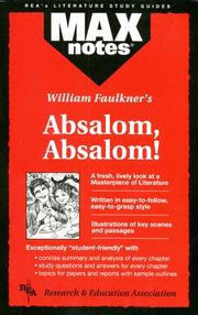 William Faulkner's Absalom, Absalom! by Carol Siri Johnson