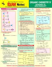 Cover of: Organic Chemistry IV - Quinones to Spectroscopy EXAM Notes