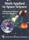 Cover of: Math applied to space science