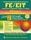 Cover of: FE-EIT PM - General Engineering (REA) - The Best Test Prep for the EIT Exam (Test Preps)