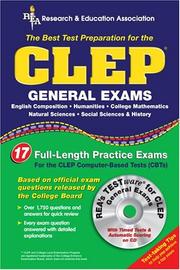 Cover of: CLEP General Exams w/ CD (REA) - The Best Test Prep for the CLEP Exam (Test Preps) by Joseph A. Alvarez, Marguerite Barrett, Pauline Beard, Jennifer Carpignano, Margaret Vezza, Joseph A. Alvarez, Marguerite Barrett, Pauline Beard, Jennifer Carpignano, Margaret Vezza