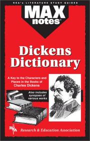 Cover of: Dickens Dictionary  (MAXNotes Literature Guides) (MAXnotes) by Alex J. Phillips, Research and Education Association