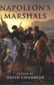 Napoleon's marshals by David Chandler