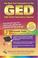 Cover of: GED  (REA) -- The Best Test Preparation for the GED (Test Preps)