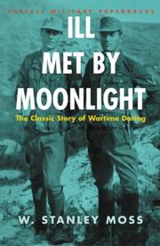 Cover of: Ill met by moonlight by W. Stanley Moss