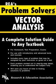 Cover of: Vector Analysis Problem Solver (Problem Solvers) by Emil G. Milewski, Research and Education Association, Emil G. Milewski, Research and Education Association
