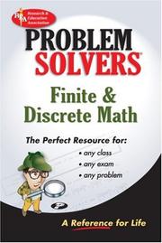 Cover of: Finite and Discrete Math Problem Solver (REA) (Problem Solvers) by Research and Education Association, Lutfi A. Lutfiyya