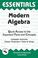 Cover of: The Essentials of Modern Algebra (Essentials)