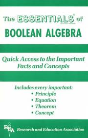 Cover of: The ESSENTIALS of Boolean algebra | Alan D. Solomon