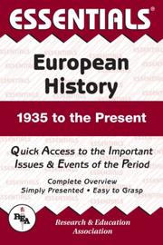 Cover of: The essentials of European history: Europe since 1935, from World War II to the demise of Communism