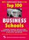 Cover of: REA's authoritative guide to the top 100 business schools.