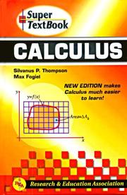 Cover of: Calculus Super Textbook (Super Textbooks) by Silvanus Phillips Thompson, Max Fogiel
