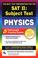 Cover of: The Best test preparation for the College Board achievement test in physics