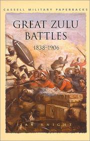 Cover of: Great Zulu battles, 1838-1906 by Ian Knight