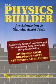 Cover of: REA's physics builder for admission & standardized tests