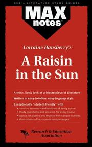 Lorraine Hansberry's A raisin in the sun by Maxine Alice Morrin