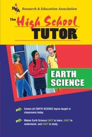 Cover of: The high school earth science tutor by staff of Research and Education Association ; M. Fogiel, chief editor.