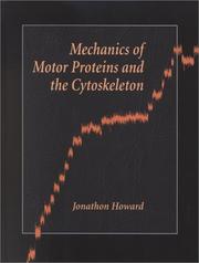 Cover of: Mechanics of Motor Proteins and the Cytoskeleton