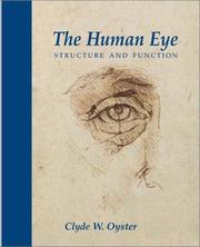 Cover of: The Human Eye by Clyde William Oyster, Clyde William Oyster