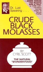 Crude black molasses by Cyril Scott