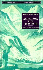 Alaska days with John Muir by Young, Samuel Hall