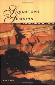 Cover of: Sandstone sunsets: in search of Everett Ruess