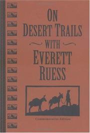 Cover of: On desert trails with Everett Ruess