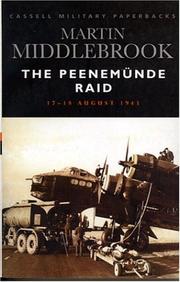 The Peenemunde Raid by Martin Middlebrook
