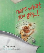 Cover of: That's what you get!