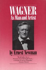 Cover of: Wagner: As Man and Artist