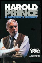 Harold Prince by Carol Ilson