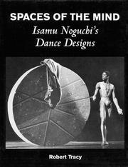 Cover of: Spaces of the Mind: Isamu Noguchi's Dance Designs