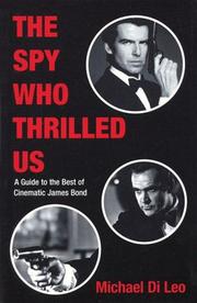 Cover of: spy who thrilled us | Michael Di Leo