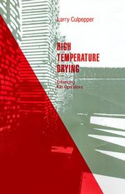 Cover of: High temperature drying: enhancing kiln operations