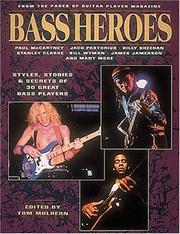 Cover of: Bass heroes by Tom Mulhern