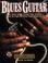 Cover of: Blues guitar