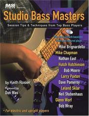 Cover of: Studio bass masters: session tips & techniques from top bass players