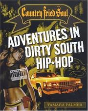 Cover of: Country Fried Soul: Adventures in Dirty South Hip-Hop