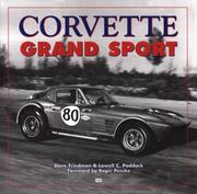 Cover of: Corvette Grand Sport 1962-67 by Dave Friedman