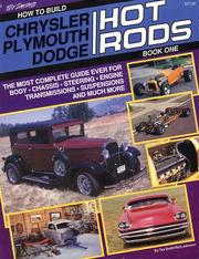 Cover of: How to build Chrysler, Plymouth, Dodge hot rods
