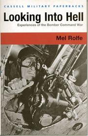 Cover of: Looking Into Hell: Experiences of the Bomber Command War