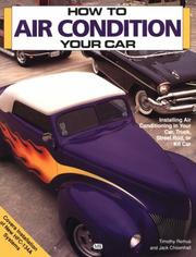 Cover of: How to air condition your car