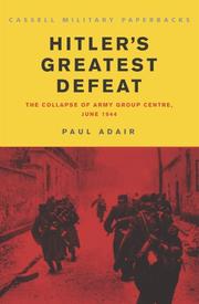 Cover of: Hitler's Greatest Defeat by Paul Adair