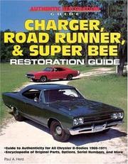 Charger, Road Runner & Super Bee restoration guide by Paul A. Herd