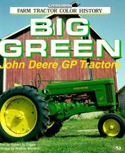 Cover of: Big Green: John Deere GP tractors