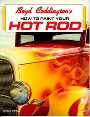 Cover of: Boyd Coddington's how to paint your hot rod