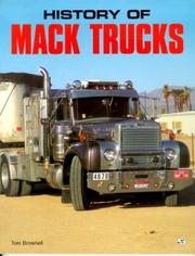 Cover of: History of Mack trucks by Tom Brownell