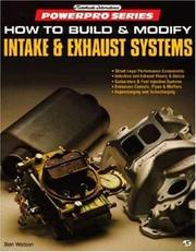 Cover of: How to build & modify intake & exhaust systems